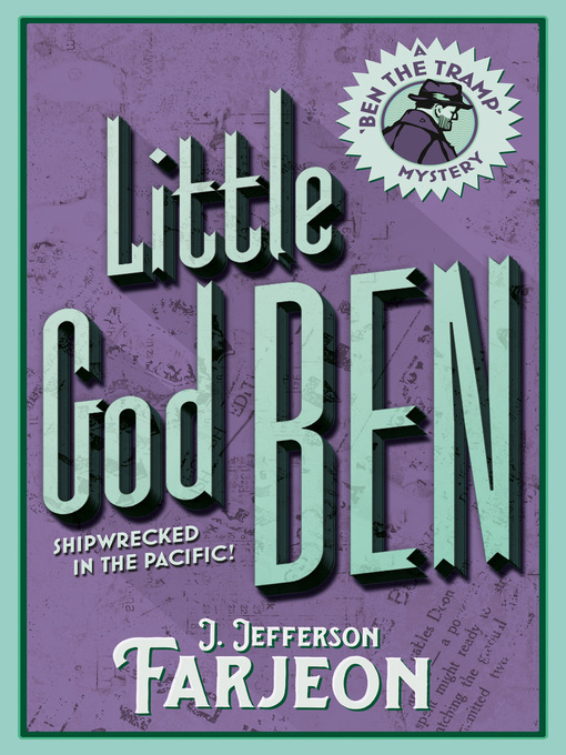 Title details for Little God Ben by J. Jefferson Farjeon - Available